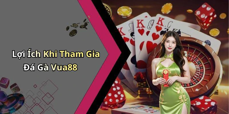 da-ga-vua88-trai-nghiem-giai-tri-dinh-cao-moi-ngay-177