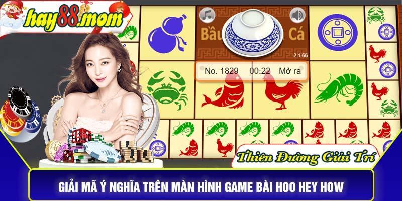 game-bai-hoo-hey-how-tro-choi-moi-la-lieu-ban-da-tung-thu-48