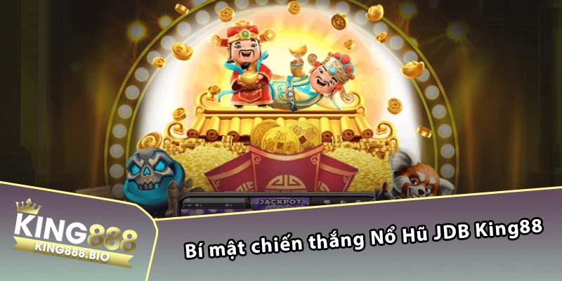 no-hu-jdb-king88-kham-pha-the-gioi-giai-tri-dinh-cao-71